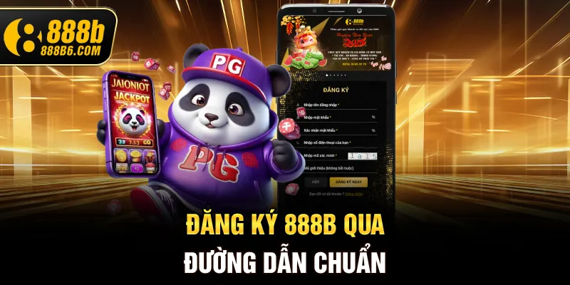 dang-ky-888b-qua-duong-dan-chuan