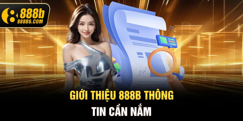 gioi-thieu-888b-thong-tin-can-nam