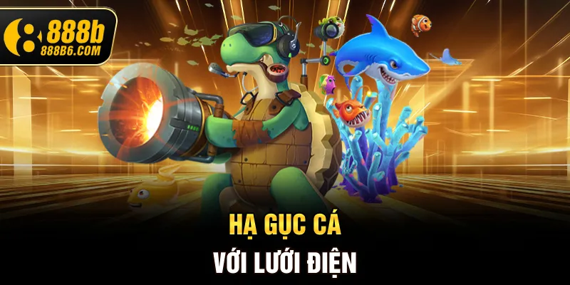 ha-guc-ca-voi-luoi-dien