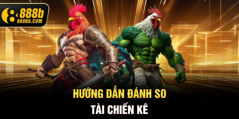 huong-dan-danh-so-tai-chien-ke