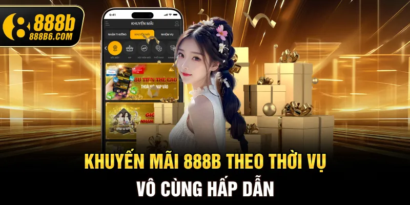 khuyen-mai-888b-theo-thoi-vu-vo-cung-hap-dan