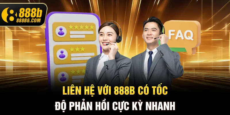 lien-he-voi-888b-co-toc-do-phan-hoi-cuc-ky-nhanh