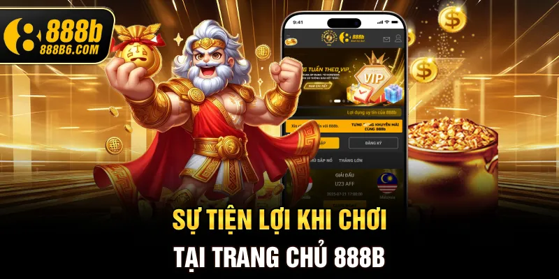su-tien-loi-khi-choi-tai-trang-chu-888b